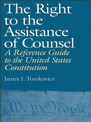cover image of The Right to the Assistance of Counsel